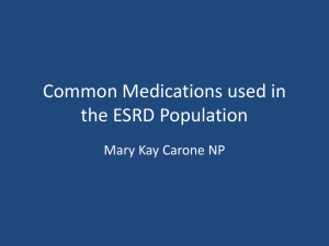 Common Medications used in the ESRD Population