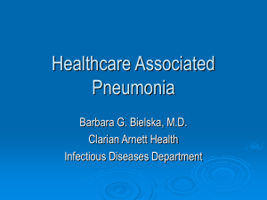 Healthcare associated pneumonia.
