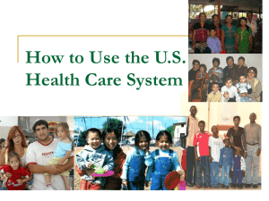 How to Use the U.S. Healthcare System