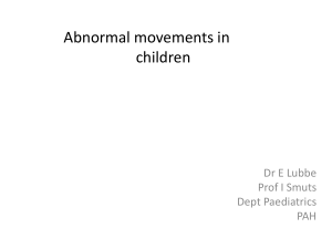 Abnormal movements in children