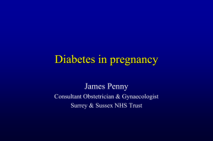 Diabetes in pregnancy