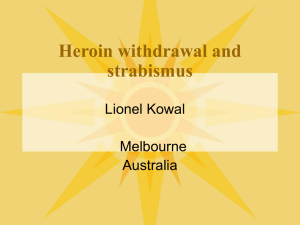 Heroin withdrawal and strabismus