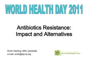 Antibiotics Resistance - Institute for Environmental Policy