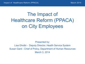The Impact of Healthcare Reform (PPACA)