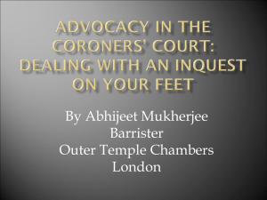 ADVOCACY ON THE CORONERS` COURT: DEALING WITH