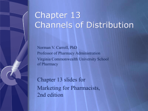 Chapter 13 - Channels of Distribution