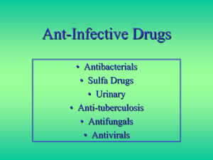 Ant-Infective Drugs - bbrushpharmacology