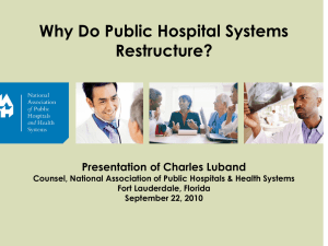 Why Do Public Hospitals Restructure?
