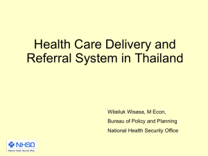 Health Care Delivery and Referral System in Thailand