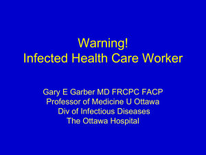 Warning! Infected Health Care Worker