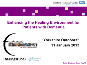 Main Enhancing the Healing Environment for Patients with Dementia