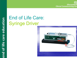 Test the Syringe Driver - NHS Gloucestershire CCG
