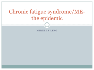 Chronic fatigue syndrome/ME-the epidemic