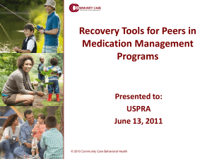 Recovery Tools for Peers in Medication Management Programs