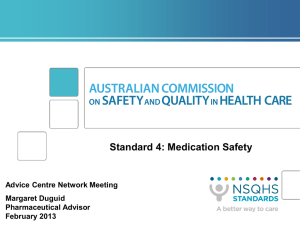 Standard 4: Medication Safety - Australian Commission on Safety
