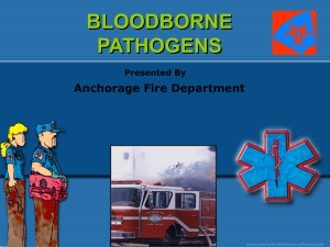 Bloodborne Pathogen Refresher 2014