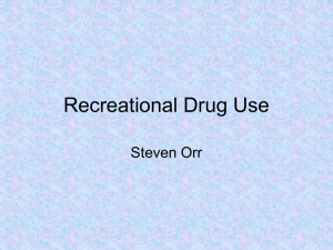 Presentation on recreational drugs