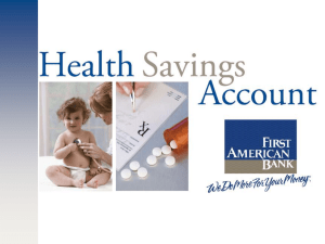 10 page PowerPoint presentation on Health Savings Accounts