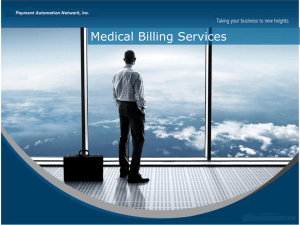 Medical Billing Slideshow - Payment Automation Network, Inc.