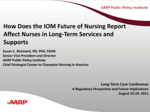 How Does the IOM Future of Nursing Report Affect Nurses in