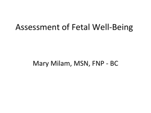 Assessment Of Fetal Well