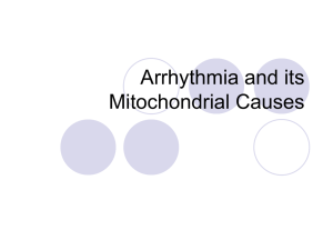 Mitochondrial Effects on Arrhythmia