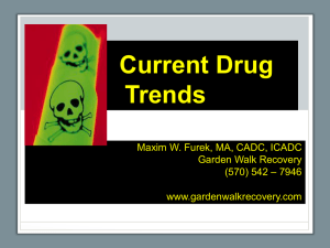 Current Drug Trends - Commonwealth Prevention Alliance