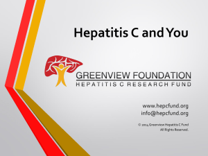 PowerPoint Format - Hepatitis C Fund