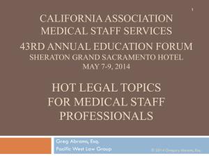 Hot Legal Topics for Medical Staff Professionals