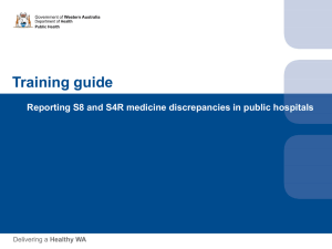 Training guide Reporting S8 and S4R medicine