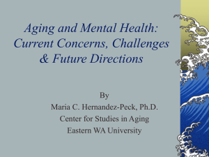 Aging and Mental Health: Current Challenges & Future Directions