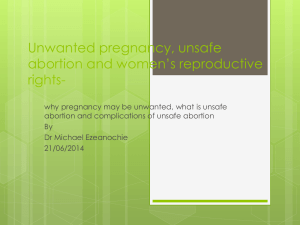 Unwanted pregnancy, unsafe abortion and women`s