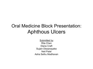 Apthous Ulcer - UCLA Oral Medicine