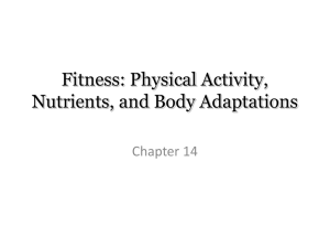 Fitness: Physical Activity, Nutrients, and Body Adaptations