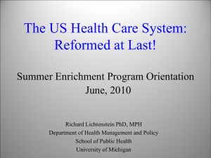 SEP 2010 Health System and Health Reform Overview