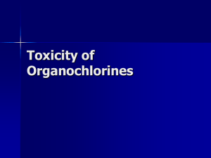 Toxicity of Organochlorines