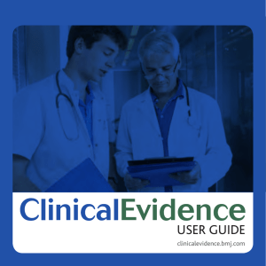 Clinical Evidence - Helsebiblioteket