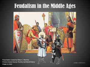 Feudalism & the Middle Ages