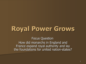 Royal Power Grows