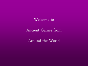 click here for Ancient GamesPowerpoint Presentation
