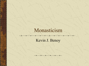 Monasticism Presentation
