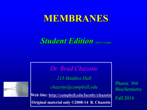 Biochemistry 304 2014 Student Edition Membranes