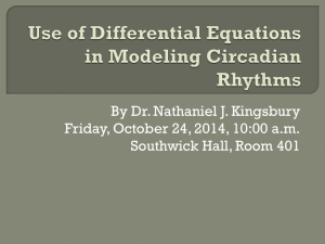 Dr. Nate Kingsbury`s presentation on modeling circadian rhythms