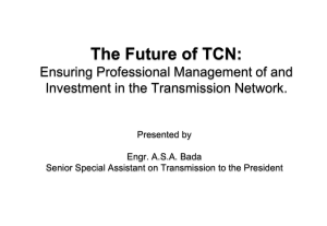 The Future of TCN - Nigeria Electricity Privatisation (PHCN)