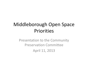 Open space priorities - Middleboro Community Preservation