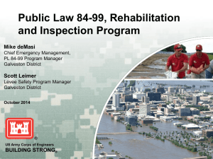 PL84-99 Rehabilitation and Inspection Program