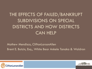 The Effects of Failed/Bankrupt Subdivisions on Special Districts and