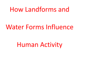 3202 Unit 1-6 Land and Water Forms Influence Humans