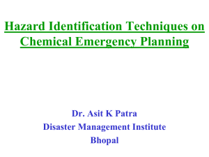 A Decision Process Dr. Asit K Patro Disaster Management