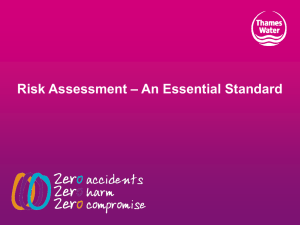 Risk Assessment – An Essential Standard